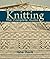 Knitting - The Complete Guide by Jane  Davis