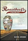 Roastbeef's Promise: When Your Dad's Dying Wish Is to Have His Ashes Sprinkled in Each State, What's a Son to Do?