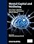 Mental Capital and Wellbeing