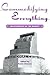 Commodifying Everything by Susan Strasser