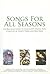 Songs for All Seasons: Choral Selections to Highlight Special Days