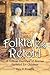 Folktales Retold: A Critical Overview of Stories Updated for Children