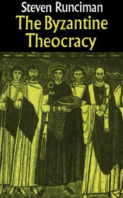 The Byzantine Theocracy: The Weil Lectures, Cincinatti (Volume 0)