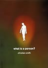 What Is a Person?...