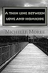 A thin line between love and homicide