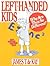 Left-Handed Kids: Why Are T...