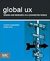Global UX: Design and Research in a Connected World