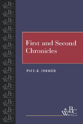 First and Second Chronicles (Westminster Bible Companion)