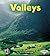 Valleys (First Step Nonfiction: Landforms)