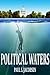 Political Waters