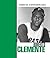 Roberto Clemente (Biografias hispanoamericanas / Hispanic-American Biographies (Spanish)) (Spanish Edition)