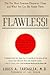 Flawless: The 10 Most Common Character Flaws and What You Can Do About Them