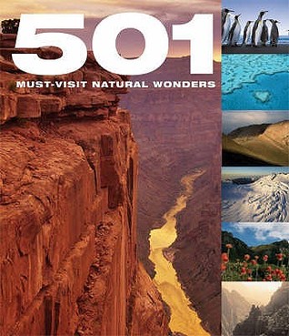 501 Must-Visit Natural Wonders (Hardcover)