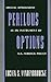 Perilous Options: Special Operations as an Instrument of U.S. Foreign Policy