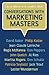 Conversations with Marketing Masters