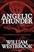 Angelic Thunder: A Novel of Biblical Battles Between God and Lucifer: Book One