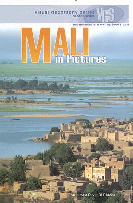 Mali in Pictures (Visual Geography Series)