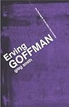 Erving Goffman (Key Sociologists)