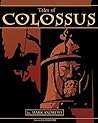 Tales of Colossus