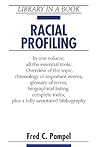 Racial Profiling (LIBRARY IN A BOOK)