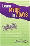 Learn MYOB in 7 Days Learn MYOB in 7 Days
