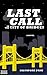 Last Call in the City of Br...