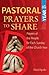 Pastoral Prayers to Share, Year B: Prayers of the People for Each Sunday of the Church Year
