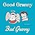 Good Granny/Bad Granny by Mary McHugh