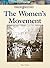 The Women's Movement (World History Series)