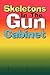 Skeletons In The Gun Cabinet