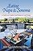 Eating Napa & Sonoma: A Food Lover's Guide to Local Products & Local Dining
