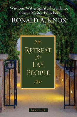 A Retreat for Lay People (Paperback)