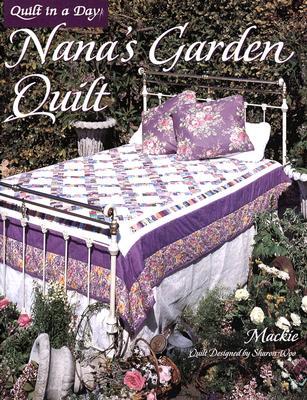 Nana's Garden Quilt (Paperback)