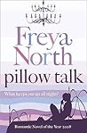 Pillow Talk by Freya North