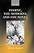 Sterne, the Moderns, and the Novel by Thomas Keymer
