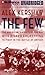 The Few: The American "Knig...