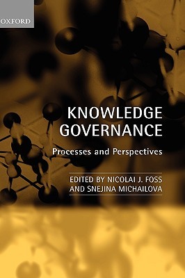 Knowledge Governance: Processes and Perspectives (Hardcover)
