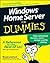 Windows Home Server For Dummies