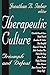 Therapeutic Culture: Triumph and Defeat