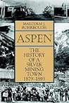 Aspen: The Histor...