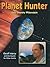 Planet Hunter by Vicki Oransky Wittenstein