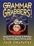 Grammar Grabbers!: Ready-to...