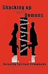 Shacking Up with Demons