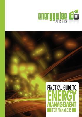 Practical Guide to Energy Management for Managers