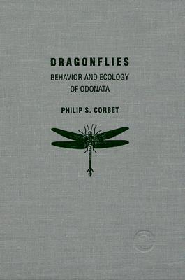 Dragonflies: Behavior and Ecology of Odonata (Comstock Book)