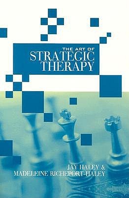 The Art of Strategic Therapy (Hardcover)