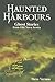 Haunted Harbours by Steve Vernon