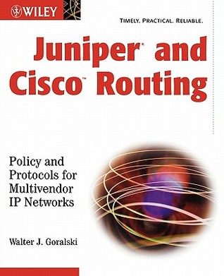 Juniper and Cisco Routing (Paperback)