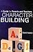 Character Building: A Guide for Parents and Teachers