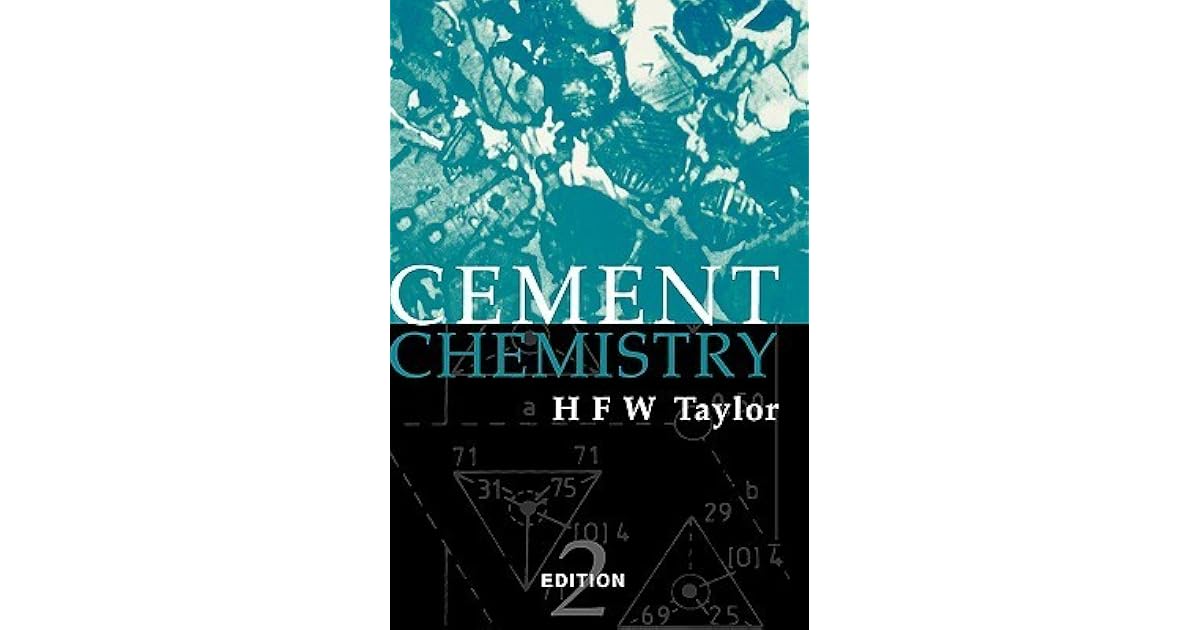 Cement Chemistry by H.F.W. Taylor